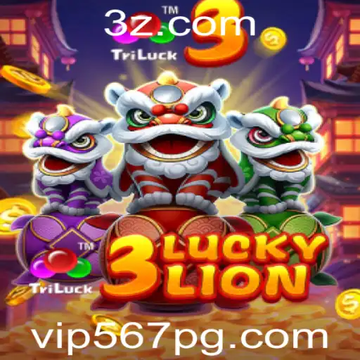 vip567 - Descubra o Emocionante Mundo de 3LUCKYLION com vip567