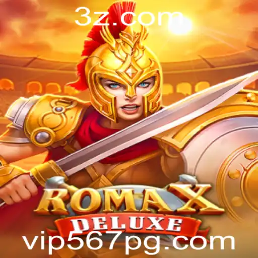 vip567 - Explorando o Fascinante Mundo de RomaXDeluxe