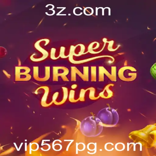 SuperBurningWins: A Experiência de Jogo Inovadora com Vip567